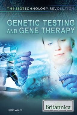 Genetic Testing and Gene Therapy 9781622755738