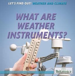 What Are Weather Instruments? 9781622757916