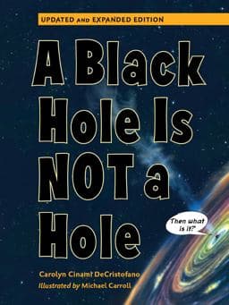 A Black Hole Is Not a Hole 9781623543082