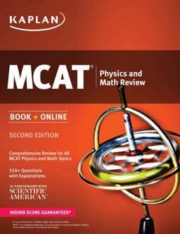 MCAT Physics and Math Review 9781625231185