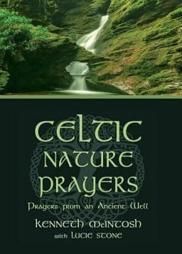 Celtic Nature Prayers 9781625242631