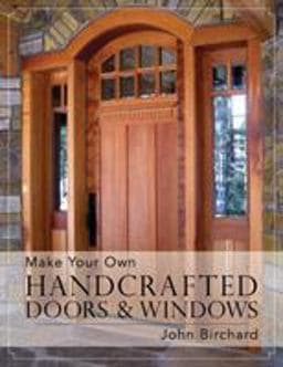 Make Your Own Handcrafted Doors and Windows 9781626548787