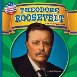 Theodore Roosevelt 9781627245579