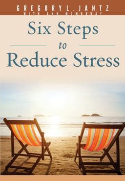 Six Steps to Reduce Stress 9781628623680
