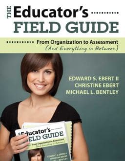 The Educator's Field Guide 9781628737479