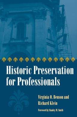 Historic Preservation for Professionals 9781631010262