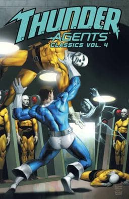 T. H. U. N. D. E. R. Agents Classics Volume 4 9781631400841