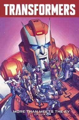 Transformers: More Than Meets the Eye Volume 8 9781631404528