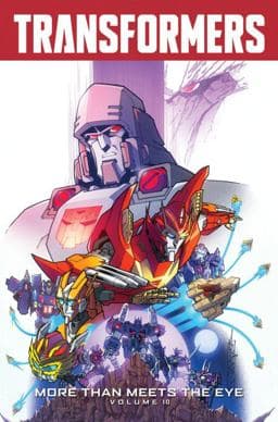 Transformers: More Than Meets the Eye Volume 10 9781631407161