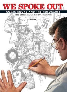 We Spoke Out: Comic Books and the Holocaust 9781631408885