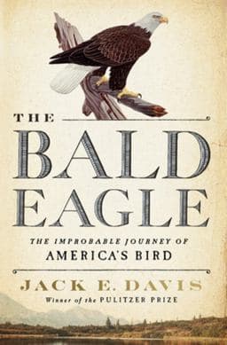 The Bald Eagle 9781631495250