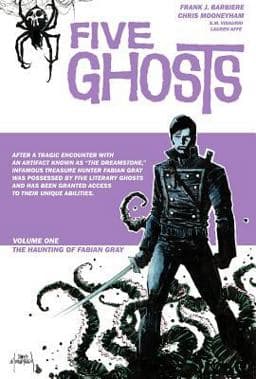 Five Ghosts Deluxe Edition Volume 1 9781632152886