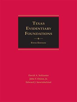 Texas Evidentiary Foundations 9781632836144