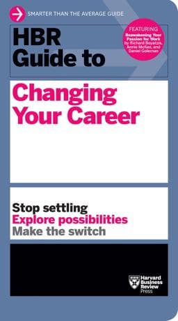HBR Guide to Changing Your Career 9781633693104