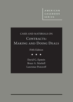 Cases and Materials on Contracts, Making and Doing Deals 9781634606486