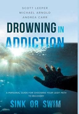 Drowning in Addiction 9781642374629
