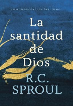 La Santidad de Dios, Spanish Edition 9781642894271