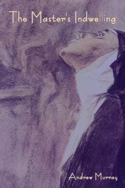 The Master's Indwelling 9781644399637