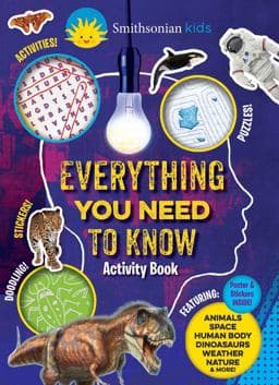 Smithsonian Everything You Need to Know Activity Book 9781645175667