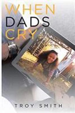 When Dads Cry 9781645310136
