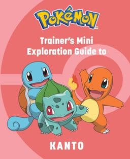 Pokémon: Trainer's Mini Exploration Guide to Kanto 9781647229979
