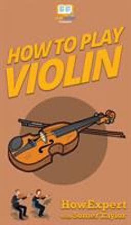 How to Play Violin 9781647581077