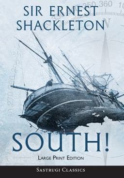 South! (Annotated) LARGE PRINT 9781649220332