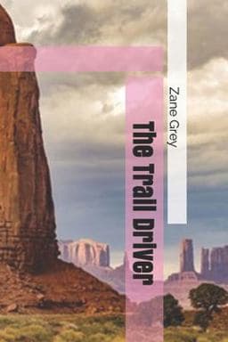 The Trail Driver 9781661261337