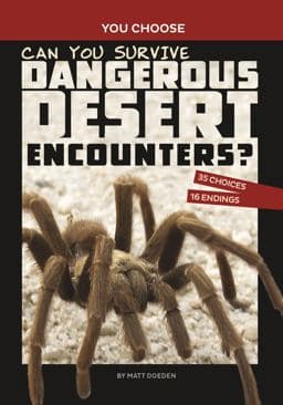 Can You Survive Dangerous Desert Encounters? 9781666337938