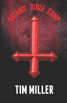 Satanic Bible Camp 9781674821849