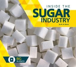 Inside the Sugar Industry 9781680783742