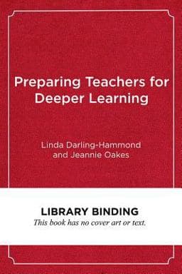 Preparing Teachers for Deeper Learning 9781682532935