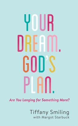 Your Dream. God's Plan 9781683223597