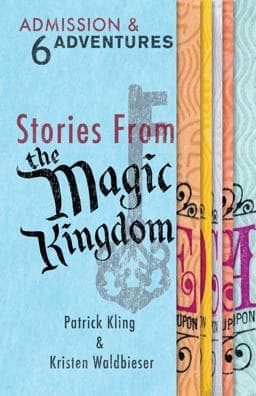 Stories from the Magic Kingdom 9781683901426