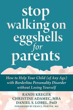Stop Walking on Eggshells for Parents 9781684038510