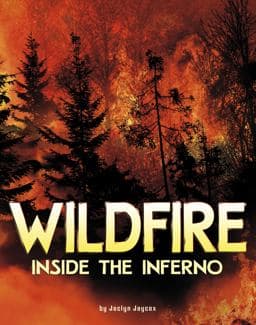 Wildfire, Inside the Inferno 9781684466115