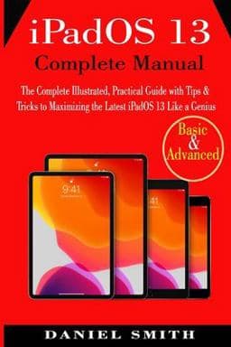IPadOS 13 Complete Manual 9781702720649