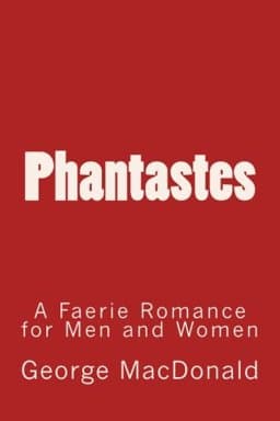 George MacDonald. Phantastes 9781719481588