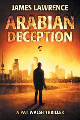 Arabian Deception 9781720492504
