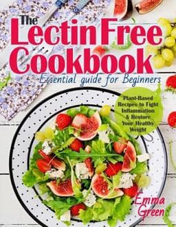 Lectin Free Cookbook 9781726856751