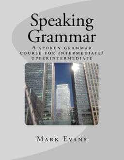 Speaking Grammar 9781727102833