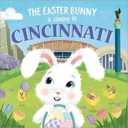 The Easter Bunny Is Coming to Cincinnati 9781728201269