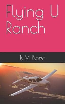 Flying U Ranch 9781731507372