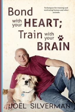 Bond With Your Heart; Train With Your Brain 9781732080720