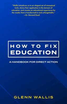 How to Fix Education 9781734735321