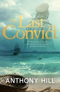 The Last Convict 9781760894467