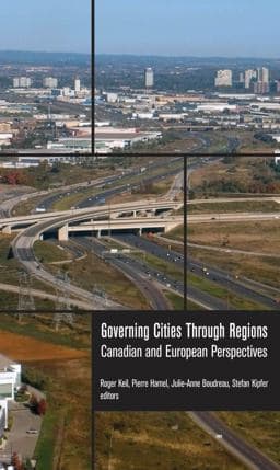 Governing Cities Through Regions 9781771122610