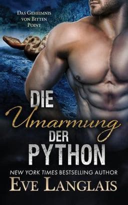 Die Umarmung der Python 9781773843469