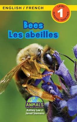 Bees / les Abeilles 9781774764060