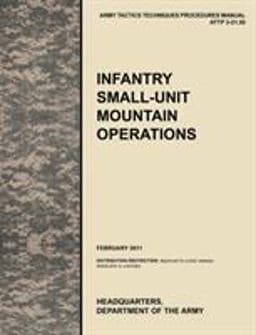 Infantry Small-Unit Mountain Operations 9781780399584
